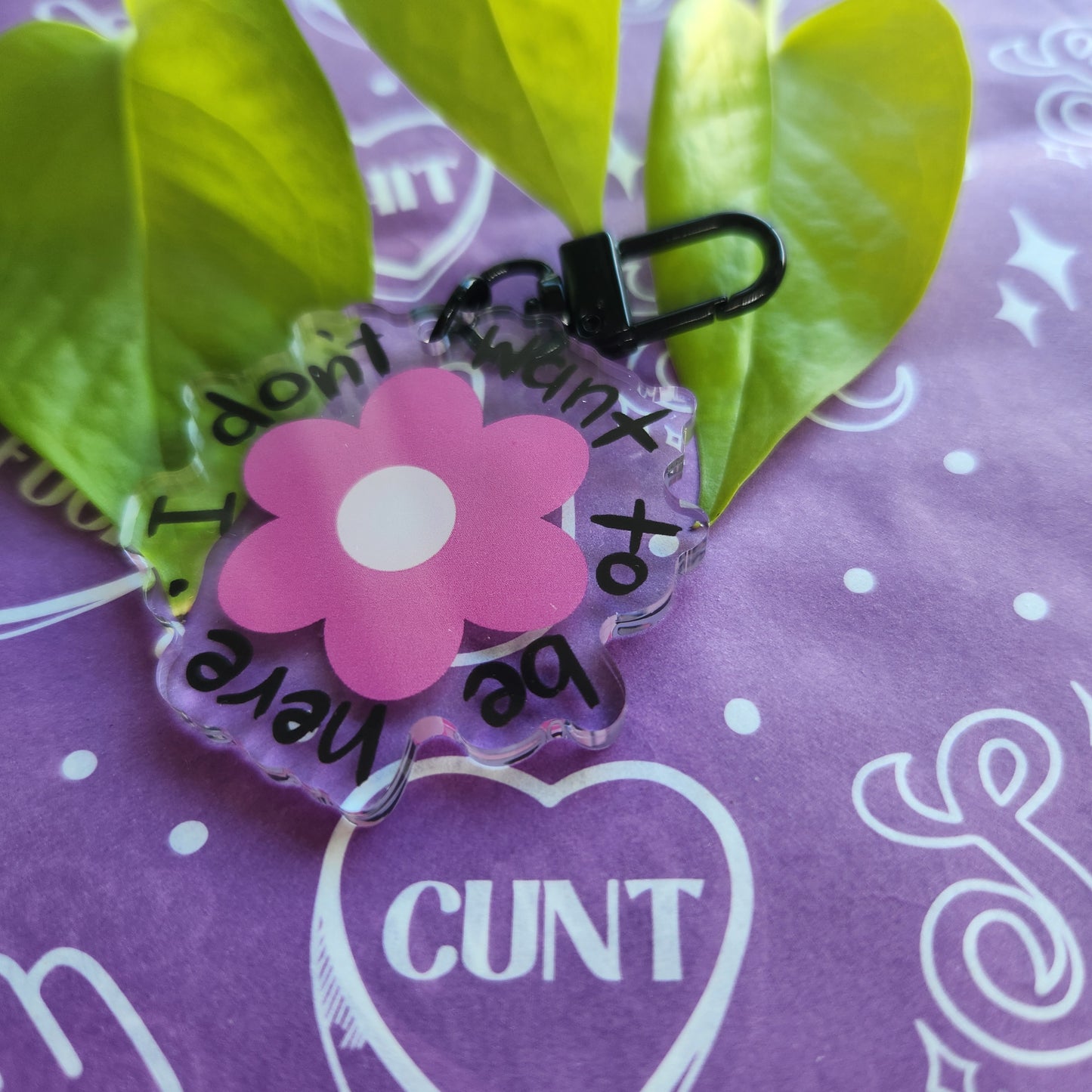 I don't want to be here - Acrylic Keyring