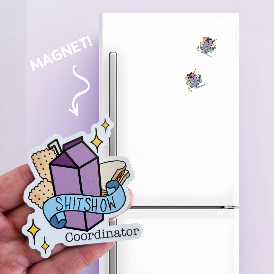 Shitshow Co-Ordinator - Magnet