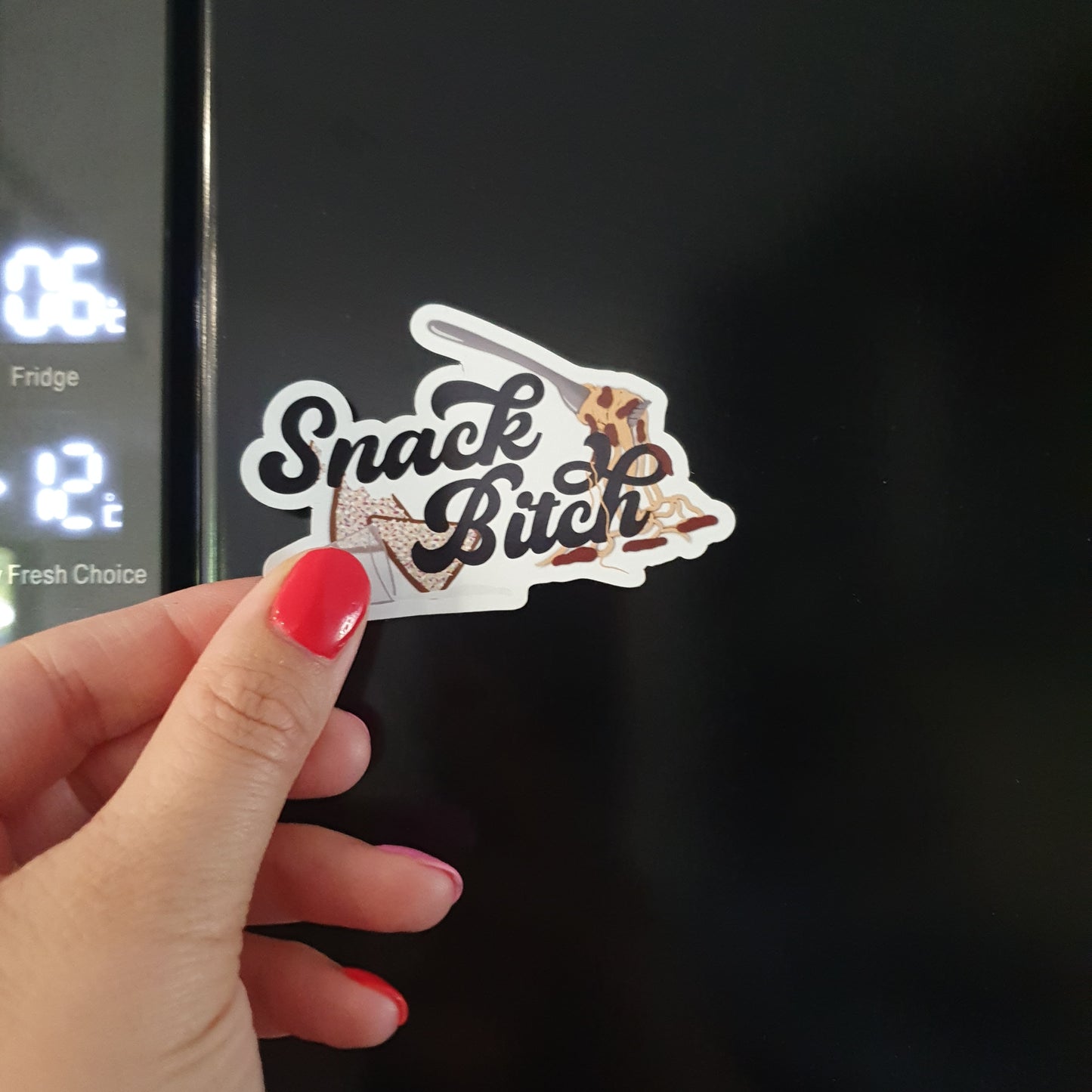 Snack Bitch Magnet
