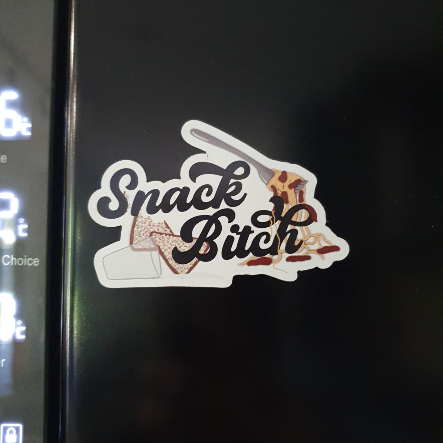 Snack Bitch Magnet