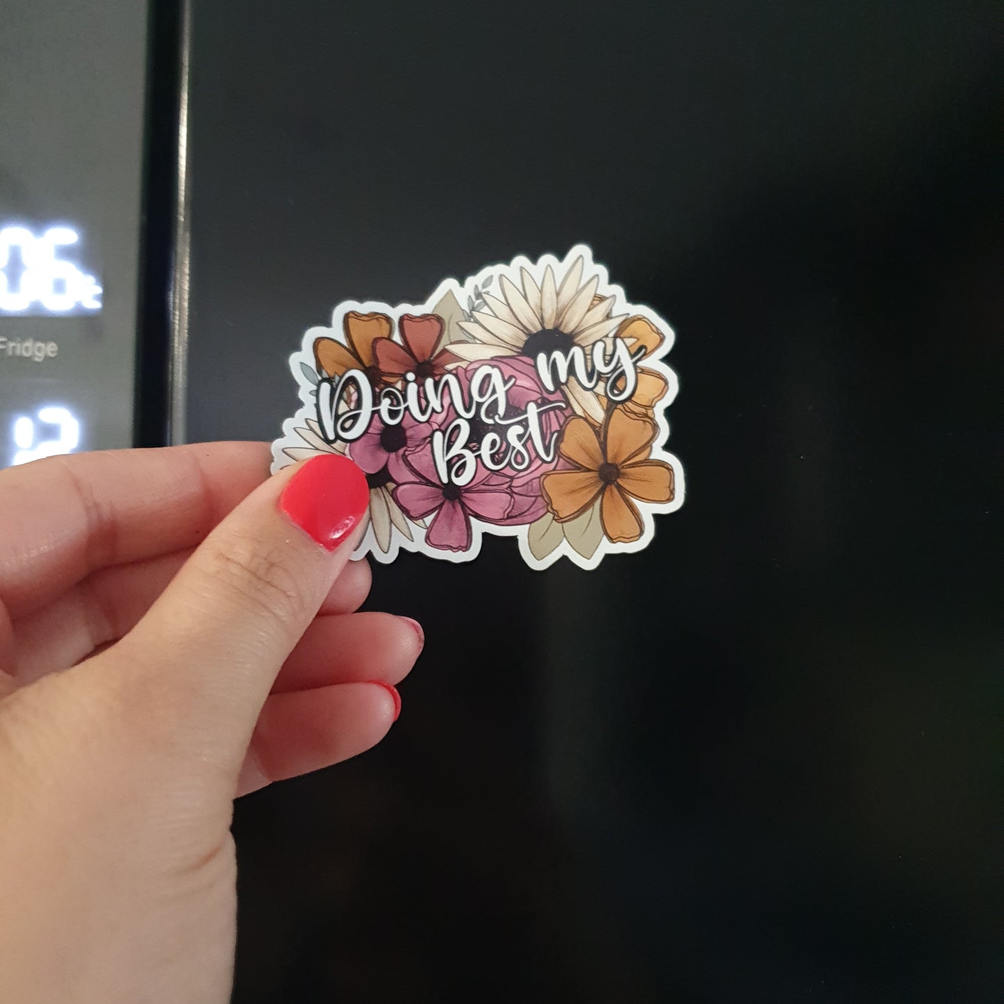 Doing My Best Magnet