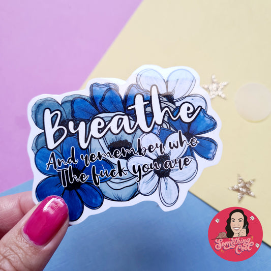 Breathe - Diecut Vinyl Sticker