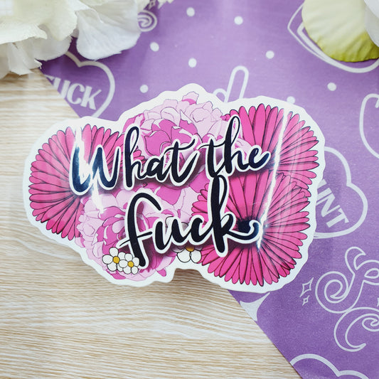 What the Fuck Vinyl Sticker