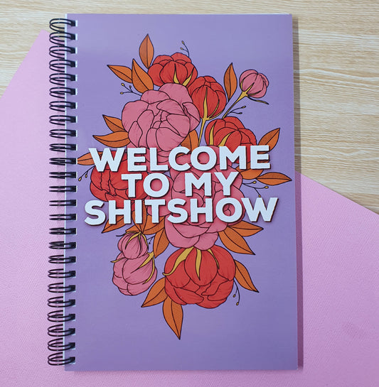 Notebook - Welcome to my Shitshow
