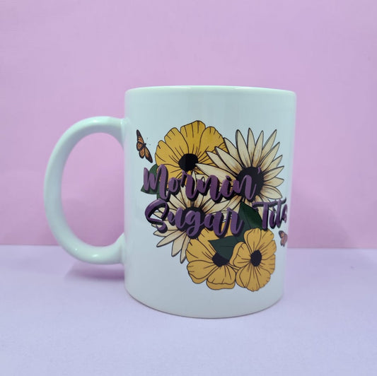 Mornin' Sugartits Ceramic Mug