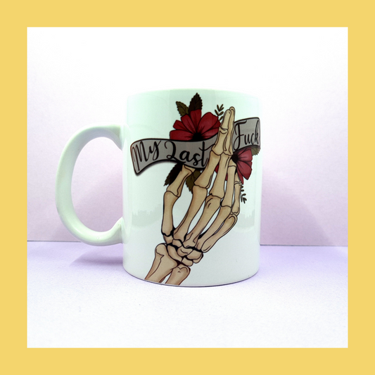 Floral My Last Fuck Ceramic Mug