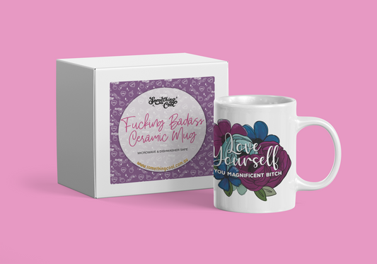 Love yourself Bitch Ceramic Mug