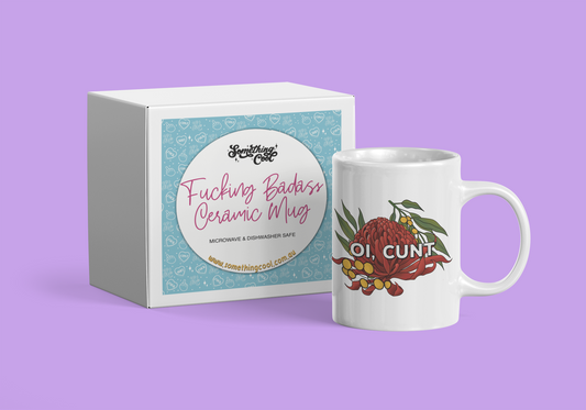 Oi Cunt Ceramic Mug