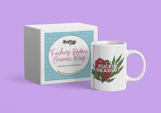 Fuckin' Deadset Ceramic Mug