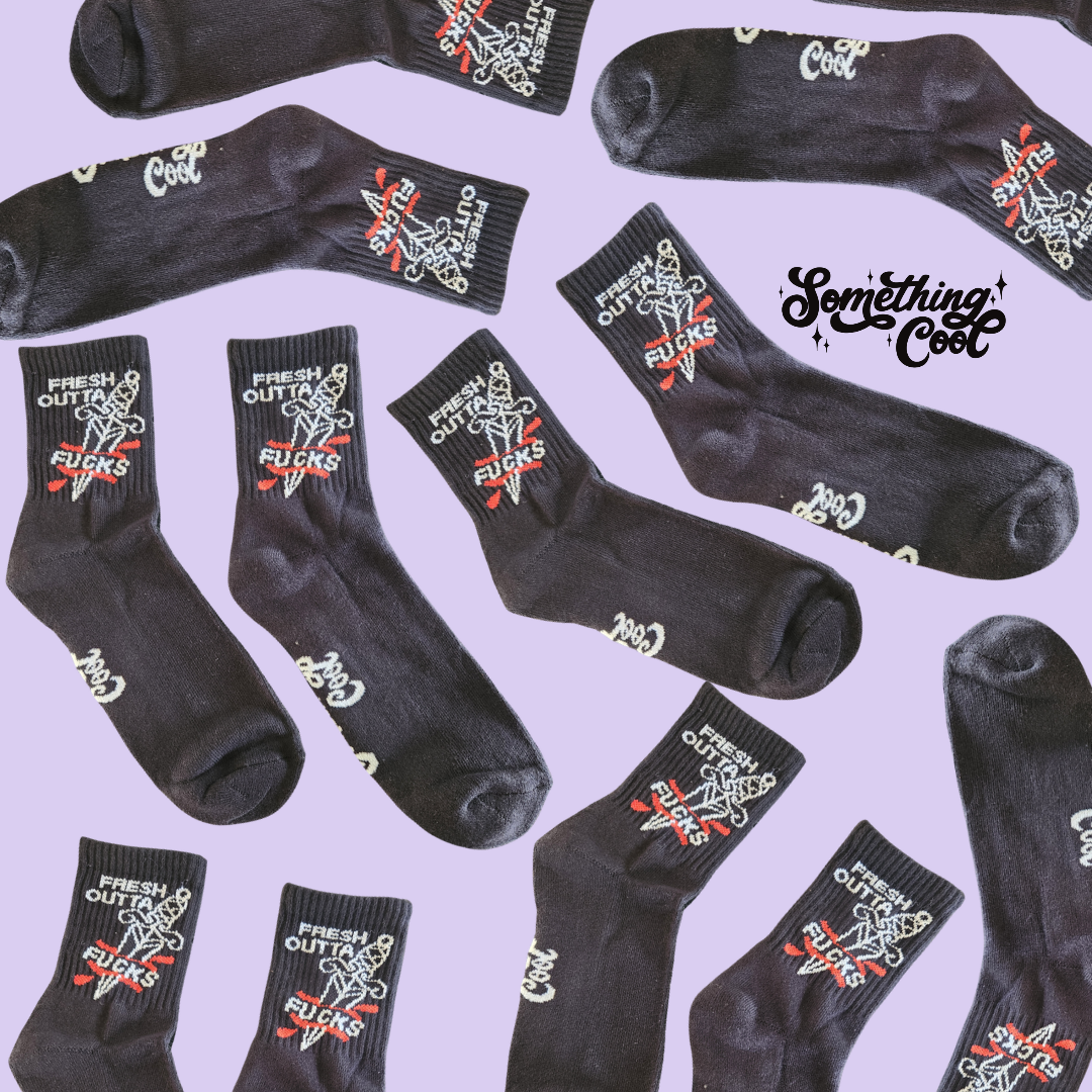 Fresh Outta Fucks - Black Socks