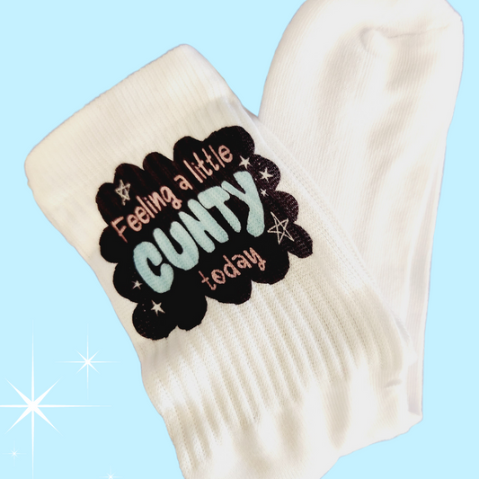 Feeling a little C**ty - Socks