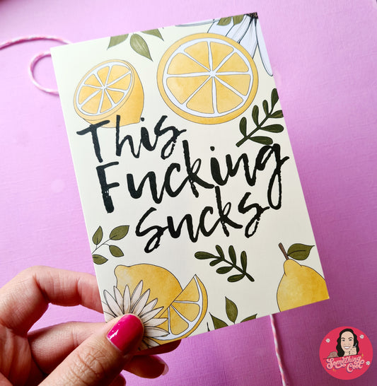 This Fucking Sucks Greeting Card