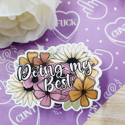 Doing my Best - Diecut Vinyl Sticker