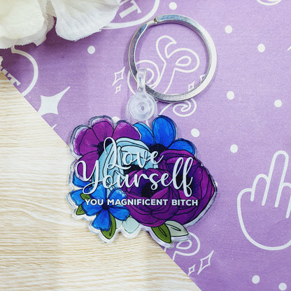 Love Yourself Bitch - Acrylic Keyring