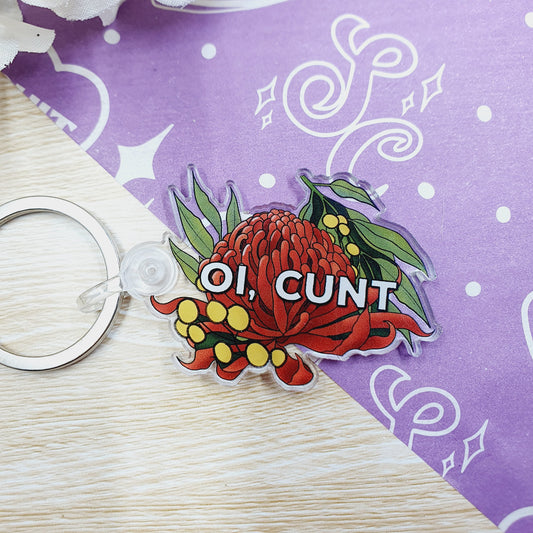 Oi Cunt - Acrylic Keyring