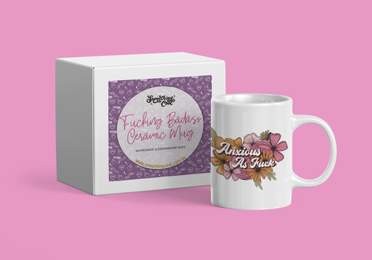 Anxious As Fuck Ceramic Mug